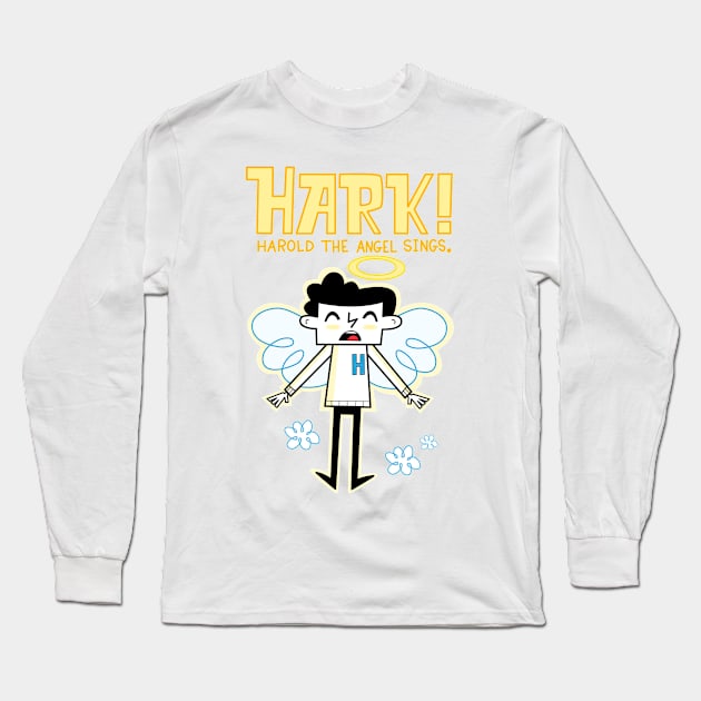 Hark! Harold the Angel Sings Long Sleeve T-Shirt by Andy McNally